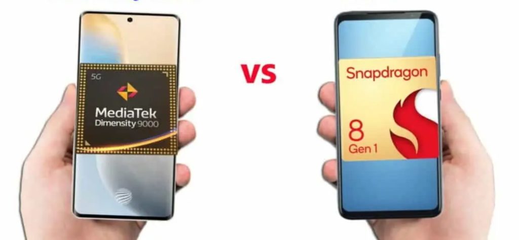 Dimensity 9000 and Snapdragon 8 Gen 1